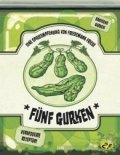(Bild für) Fünf Gurken
